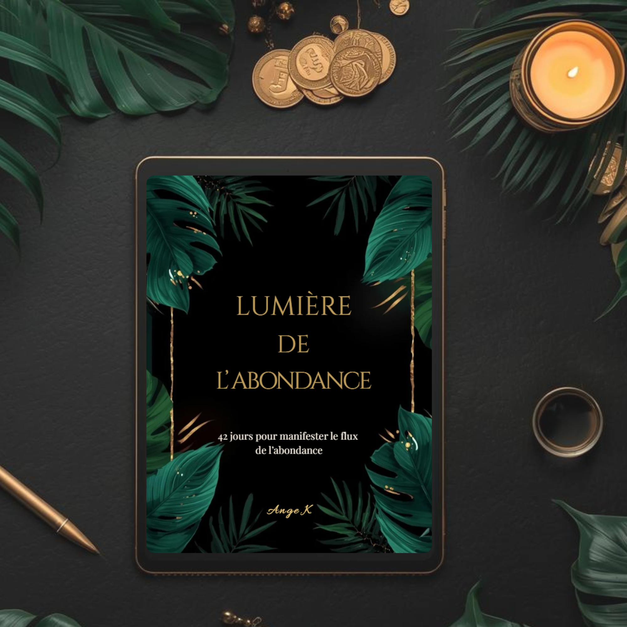 Lumière de L’Abondance : 42 jours pour réaligner ton énergie à la prospérité - Digital.