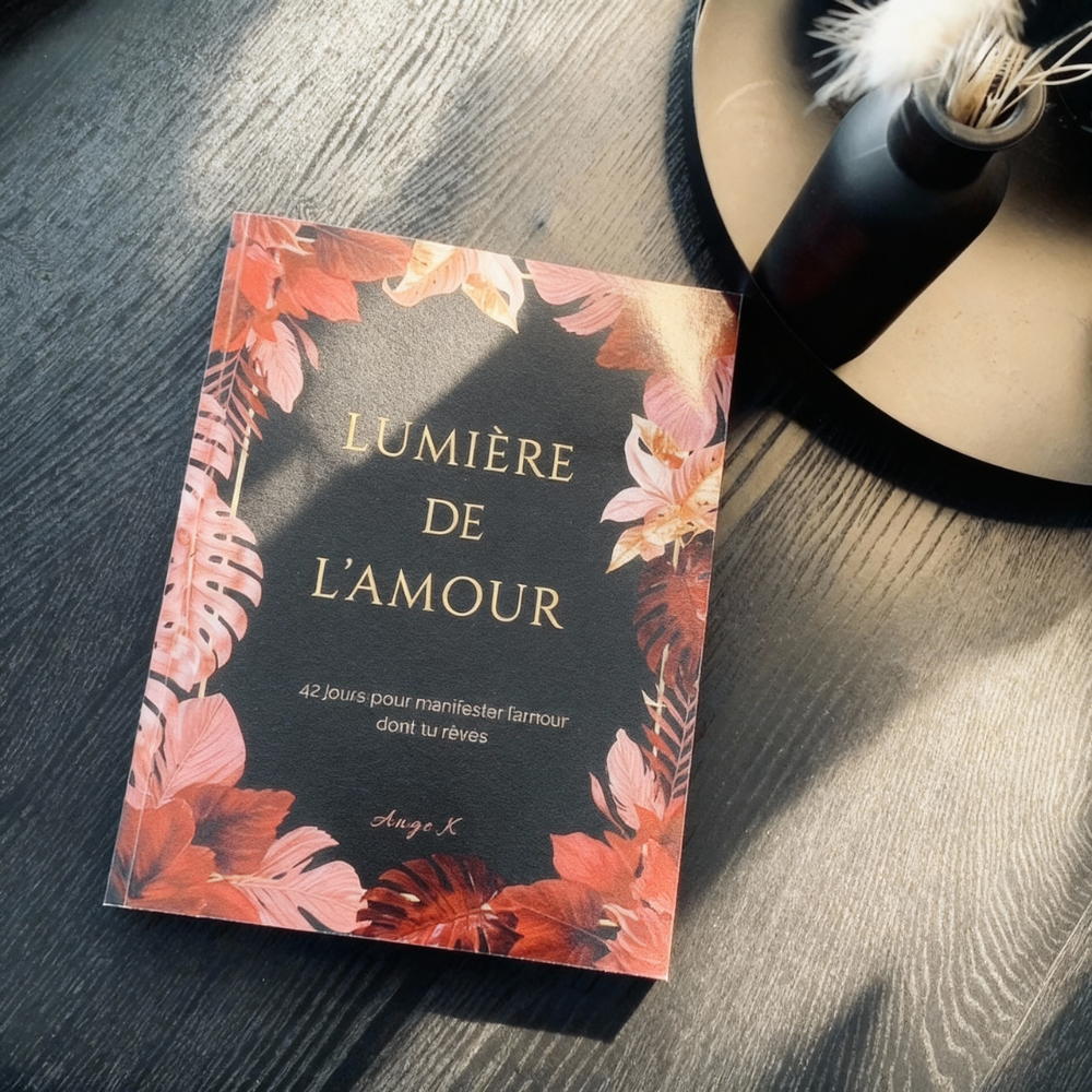 Lumière de l’Amour, Carnet de manifestation - Édition papier,  42 jours pour manifester un amour aligné et durable.